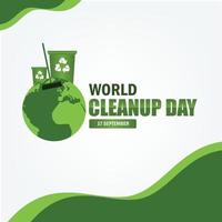 vector graphic of world cleanup day good for world cleanup day celebration. design simple and elegant