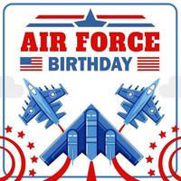 Air Force Birthday, fighter aircraft attractions. Perfect for events vector