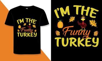 Thanksgiving t shirt design Do you need a thanksgiving typography t shirt design for a t shirt for your print on demand store vector