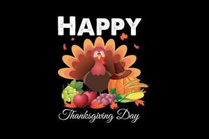 Happy thanksgiving day, thanksgiving day t shirt design vector