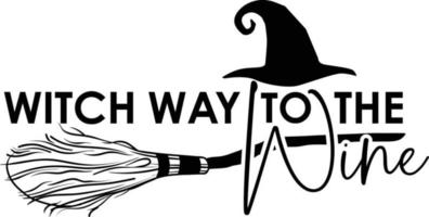 Witch way to the wine Funny alloween quote vector
