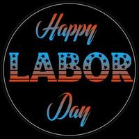 Labor Day Sign vector