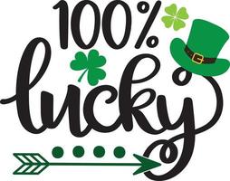 100 Lucky,Green Clover, So Lucky, Shamrock, Lucky Clover Vector Illustration File