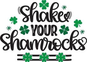 Shake Your Shamrocks, Green Clover, So Lucky, Shamrock, Lucky Clover Vector Illustration File