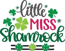 Little Miss Shamrock, Green Clover, So Lucky, Shamrock, Lucky Clover Vector Illustration File