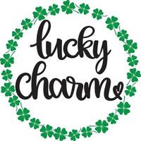 Lucky Charm 2, Green Clover, So Lucky, Shamrock, Lucky Clover Vector Illustration File