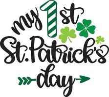 My 1st St Patrick's Day 1, Green Clover, So Lucky, Shamrock, Lucky Clover Vector Illustration File