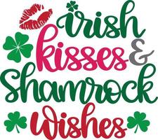 Irish Kisses And Shamrock Wishes, Green Clover, So Lucky, Shamrock, Lucky Clover Vector Illustration File