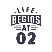 2nd birthday design, Life begins at 2 vector