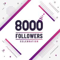 Thank you 8000 followers, 8K followers celebration modern colorful design. vector