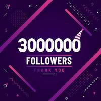 gracias 3000000 seguidores, celebración de 3 millones de seguidores, diseño moderno y colorido. vector