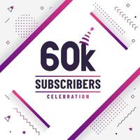 Thank you 60K subscribers, 60000 subscribers celebration modern colorful design. vector