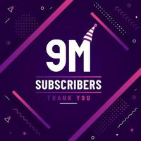 Thank you 9M subscribers, 9000000 subscribers celebration modern colorful design. vector