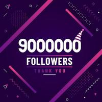 Thank you 9000000 followers, 9M followers celebration modern colorful design. vector