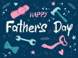 Happy Father's day banner design with lettering, tie, watches, wrench, bow tie, decorated with hearts and stars. Cute Vector illustration for greeting card