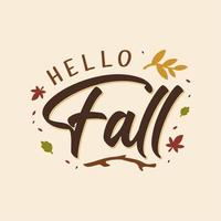 Hello Fall Vectors, Icons, and Graphics Illustration vector