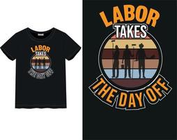 Labor day t-shirt vector