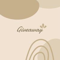 Neutral abstract giveaway instagram post. Background abstract creative templates with aesthetic concept. With warm green of earth tones. vector