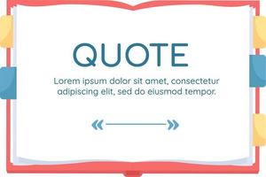 Famous writer quote textbox with flat object. Wisdom sharing. Speech bubble with editable cartoon illustration. Creative quotation isolated on white background vector