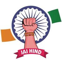 Happy Independence Day India. Jai Hind Hand raised up vector illustration