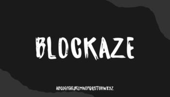 Blokaze, a strong typeface uppercase alphabet. vector font.