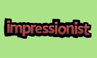 IMPRESSIONIST writing vector design on a green background