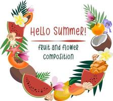 Hello summer vector flower and fruits composition. Colorful template for summertime design, isolated on white background.