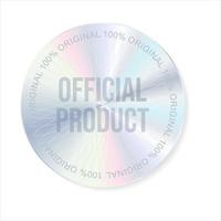 Hologram stickers or labels with holographic texture original product vector