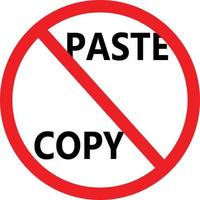 no copy paste caution sign. no copy and paste sign. flat style. vector