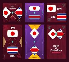 Japan vs Costa Rica Match. World Football 2022 vertical and square banner set for social media. 2022 Football infographic. Group Stage. Vector illustration announcement