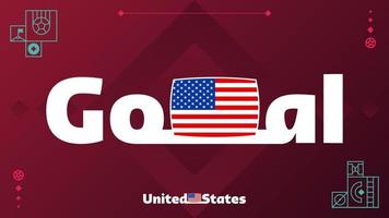 usa, bandera de estados unidos con eslogan de gol en el fondo del torneo. Ilustración de vector de fútbol mundial 2022