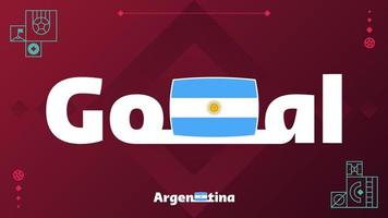 bandera argentina con eslogan de gol en el fondo del torneo. Ilustración de vector de fútbol mundial 2022