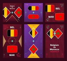 Belgium vs Morocco Match. World Football 2022 vertical and square banner set for social media. 2022 Football infographic. Group Stage. Vector illustration announcement