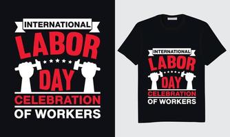 diseño de camisetas del día del trabajo, diseño de camisetas del día del trabajo feliz, diseño de camisetas del día internacional del trabajo, diseño de camisetas del sindicato del día del trabajo, diseño de camisetas del día mundial del trabajo, vector del día del trabajo