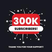 300 thousand subscribers celebration thank you achievement vector