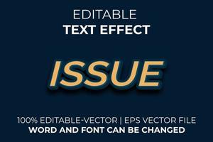 Issue text effect, easy to edit vector