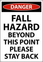 Danger Fall Hazard Beyond This Point Sign On White Background vector