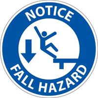 Notice Do Not Cross Without Fall Protection Sign On White Background vector