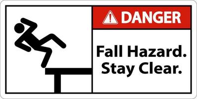 Danger Fall Hazard Stay Clear Sign On White Background vector
