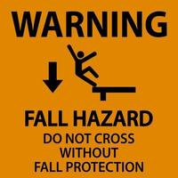 advertencia de no cruzar sin señal de protección contra caídas sobre fondo blanco vector