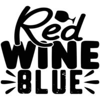 Best Of Wine Svg Quality T-Shirt Unique Design And Download Vector File.