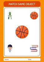 Match with same object game basketball. worksheet for preschool kids, kids activity sheet vector