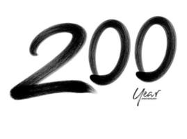 Plantilla de vector de celebración de aniversario de 200 años, diseño de logotipo de 200 años, cumpleaños número 200, números de letras negras dibujo de pincel boceto dibujado a mano, ilustración de vector de diseño de logotipo de número