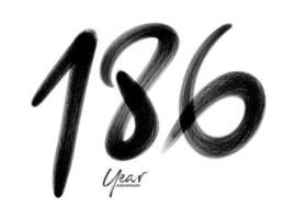 Plantilla de vector de celebración de aniversario de 186 años, diseño de logotipo de 186 números, 186 cumpleaños, números de letras negras dibujo de pincel boceto dibujado a mano, ilustración de vector de diseño de logotipo de número