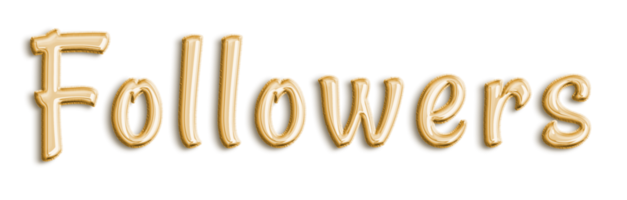 Gold Volumetric 3D Text Balloons Lettering Followers cut out png
