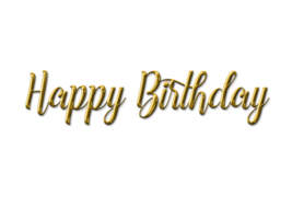 Gold volumetric 3D Text inscription Happy Birthday png