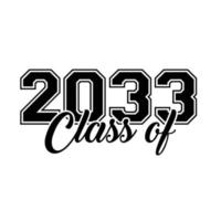 Class Of 2033 Vector, T shirt Design vector