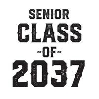 Class Of 2037 Vector, T shirt Design vector