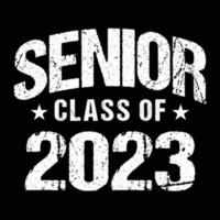 Class Of 2023 Vector, Tshirt Design vector