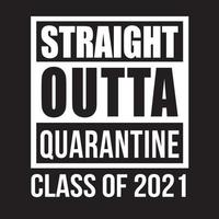 Class Of 2021 Vector, T shirt Design vector